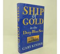 Ship of Gold in the Deep Blue Sea