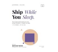 Ship While You Sleep : Volume 1: How AI Agents Quietly Optimize Your Code, Prompts, Queries, and More, All Night, Every Night with AutoResearch
