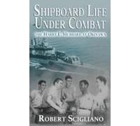 Shipboard Life Under Combat: The Harry E. Hubbard At Okinawa
