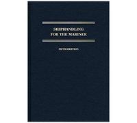 Daniel H Macelrevey – Shiphandling for the Mariner – Livre en VO – Schiffer Publishing
