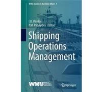 Shipping Operations Management Ilias D Visvikis, Photis Panayides (Auteur)