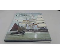 Ships and Seascapes: An Introduction to Maritime Prints, Drawings and Watercolours