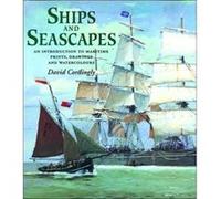 Ships and Seascapes by David Cordingly David Cordingly, Gwen Rigby (Auteur)