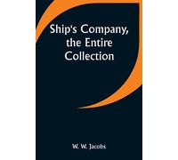 Ship's Company, The Entire Collection
