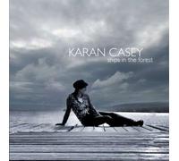 Ships in the Forest by Karan Casey (2008-04-08)