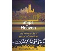 Ships Of Heaven by Christopher Somerville Christopher Somerville (Auteur)
