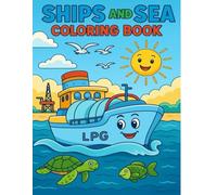 Ships & Sea: A Fun Coloring Book for Kids: Color and explore boats, sea animals, submarines, and more!