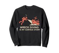 Shipwreck Diver Wreck Explorer Plongée Histoire du Chasseur de trésors Sweatshirt