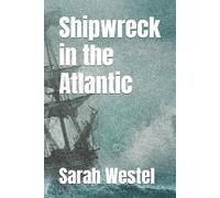 Shipwreck in the Atlantic