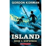 Shipwreck (Island Trilogy, Book 1)