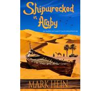 Shipwrecked in Araby: An American Family's Saudi Misadventure