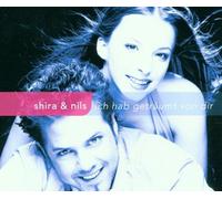 Shira & Nils - Ich Hab getrõumt Von Dir (M. Reim) [Import]