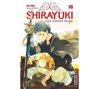 Shirayuki aux cheveux rouges - Tome 18 - Sorata Akiduki - Kana Eds - broché - Manga