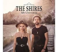 Shires - My Universe [Import]