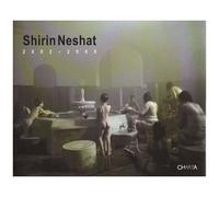 Shirin Neshat : 2002-2005