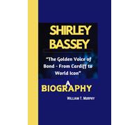 Shirley Bassey Biography: The Golden Voice Of Bond - From Cardiff To World Icon