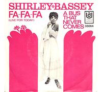 Shirley Bassey - Shirley Bassey: Fa-Fa-Fa (Live For Today) [7" Single, United Artists 35064]