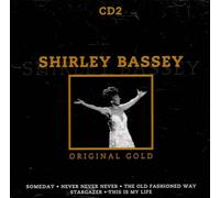 Shirley Bassey - Shirley Bassey: Original Gold Cd 2