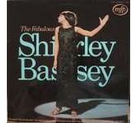 Shirley Bassey - Shirley Bassey - The Fabulous Shirley Bassey - Music For Pleasure