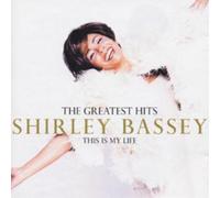 Shirley Bassey – The Greatest Hits: This Is My Life – CD