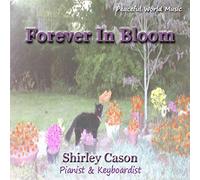 Shirley Cason - Forever in Bloom
