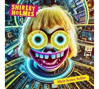 Shirley Holmes – Mein Bestes Selbst – Rookie