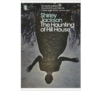 Shirley Jackson The Haunting of Hill House (Poche) Penguin Modern Classics