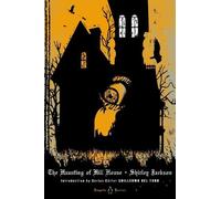 The Haunting of Hill House (Penguin Classic Horror) Jackson, Shirley (Auteur)