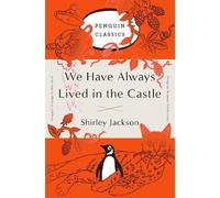 Shirley Jackson – We Have Always Lived in the Castle – Livre en anglais – Broché (Penguin Books)