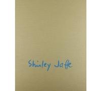 Shirley Jaffe Les formes de la dislocation - Raphaël Rubinstein - Flammarion - Coffret - Monographie