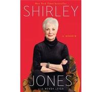 Shirley Jones A Memoir by Shirley Jones Shirley Jones (Auteur)