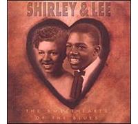 Shirley & Lee - Sweethearts of The Blues
