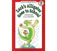 Shirley Mozelle Zack's Alligator goes to School (Poche)
