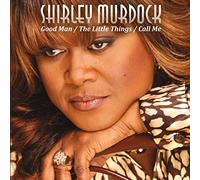 Shirley Murdock - Good Man/The Little Things/Call Me