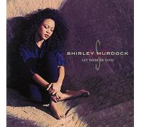 Shirley Murdock - There Be Love [Import]
