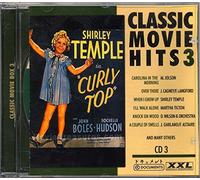 Shirley Temple - CLASSIC MOVIE HITS 3 Shirley Temple in "Curly Top"