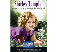 Shirley Temple: Everyone's Little Princess
