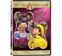 Shirley Temple Storybook Collection Princess and The Goblins/Madeline