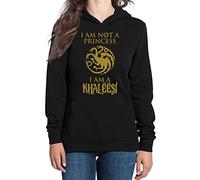 Shirtgeil I'm Not a Princess - I'm a Khaleesi GOT Sweatshirt Capuche Femme Medium Noir
