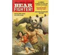 Shirtless Bear Fighter - Sebastian Girner - Hi Comics - cartonné - Comics