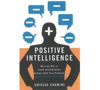 Shirzad Chamine Positive Intelligence (Relié)