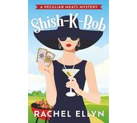 Shish-K-Bob: A Cozy Murder Mystery