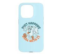 Shit Happens Roll with It - Funny Adult Humor Coque pour iPhone 15 Pro