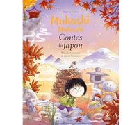 Shitakiri suzumé et autres histoires : Mukashi mukashi - Contes du Japon