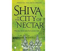 Shiva In The City Of Nectar