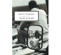 Shiva Naipaul North of South (Poche)
