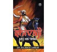 Shivaji And His Times (Deluxe Hardbound Edition)