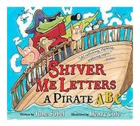 Shiver Me Letters June Sobel (Auteur)