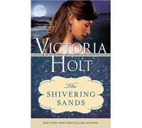 Shivering Sands by Victoria Holt Victoria Holt (Auteur)