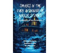 Shivers in the Dark Anthology of Horror Stories
